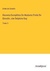 Oeuvres Complètes De Madame Emile De Girardin, ne¿e Delphine Gay