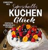 Superschnelles Kuchenglück