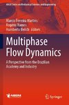 Multiphase Flow Dynamics