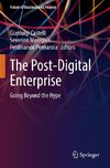 The Post-Digital Enterprise