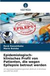 Epidemiologisch-klinisches Profil von Patienten, die wegen Epilepsie betreut werden