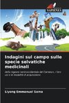 Indagini sul campo sulle specie selvatiche medicinali