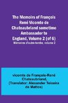 The Memoirs of François René Vicomte de Chateaubriand sometime Ambassador to England, Volume 2 (of 6); Mémoires d'outre-tombe, volume 2