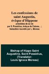 Les confessions de saint Augustin, évêque d'Hippone