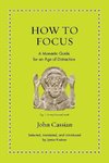 How to Focus