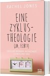 Eine Zyklus-Theologie (ja, echt!)