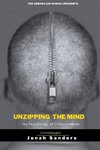 Unzipping The Mind