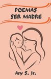 Poemas Ser Madre