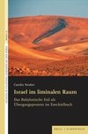 Israel im liminalen Raum