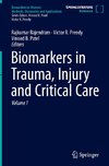 Biomarkers in Trauma, Injury and Critical Care