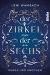 Der Zirkel der Sechs