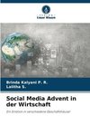 Social Media Advent in der Wirtschaft