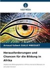 Herausforderungen und Chancen für die Bildung in Afrika