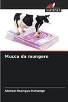 Mucca da mungere