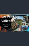 Los Príncipes Valientes