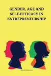 Gender, age and self-efficacy in  entrepreneurship