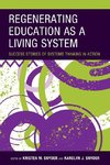 Regenerating Education as a Living System