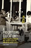 A progressive education?