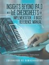 Insights Beyond Ir4.0 with Ioe Checksheets For     Implementation - a Basic Reference Manual