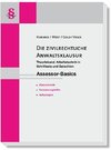 Assessor-Basics Die zivilrechtliche Anwaltsklausur