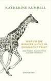 Warum die Giraffe nicht in Ohnmacht fällt