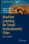 Machine Learning for Smart Environments/Cities