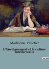 L¿Enseignement et la culture intellectuelle