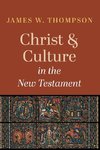 Christ and Culture in the New Testament