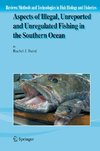 Aspects of Illegal, Unreported and Unregulated Fishing in the Southern Ocean