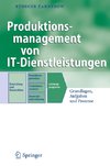 Produktionsmanagement von IT-Dienstleistungen