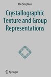 Crystallographic Texture and Group Representations