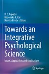 Towards an Integrative Psychological Science