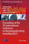 Proceedings of the 7th International Conference on Nanomanufacturing (nanoMan2021)