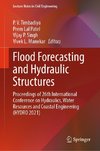 Flood Forecasting and Hydraulic Structures