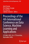 Proceedings of the 4th International Conference on Data Science, Machine Learning and Applications