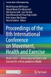 Proceedings of the 8th International Conference on Movement, Health and Exercise