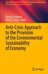 Anti-Crisis Approach to the Provision of the Environmental Sustainability of Economy