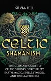 Celtic Shamanism