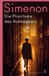 Die Phantome des Hutmachers