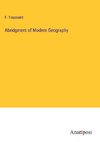 Abridgment of Modern Geography