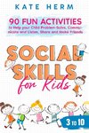 Social Skills for Kids 3 to 10