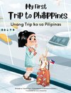 My First Trip to Philippines