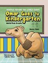 Omar Goes to Kindergarten