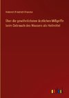 Über die gewöhnlichsten ärztlichen Mißgriffe beim Gebrauch des Wassers als Heilmittel