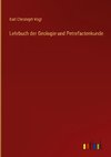 Lehrbuch der Geologie und Petrefactenkunde