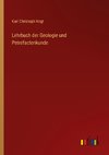 Lehrbuch der Geologie und Petrefactenkunde