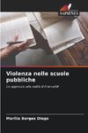 Violenza nelle scuole pubbliche