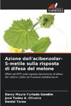 Azione dell'acibenzolar-S-metile sulla risposta di difesa del melone