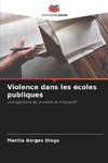 Violence dans les écoles publiques