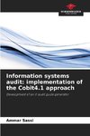 Information systems audit: implementation of the Cobit4.1 approach